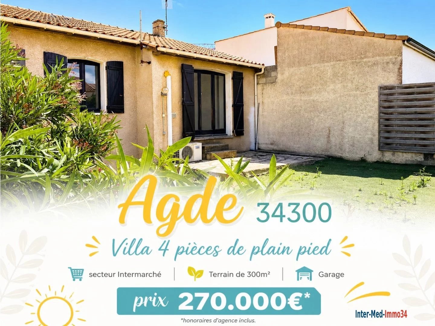 A Vendre Agde 34300 secteur Intermarché Villa de 4 pièces de plain-pied sur 300m² de terrain avec garage