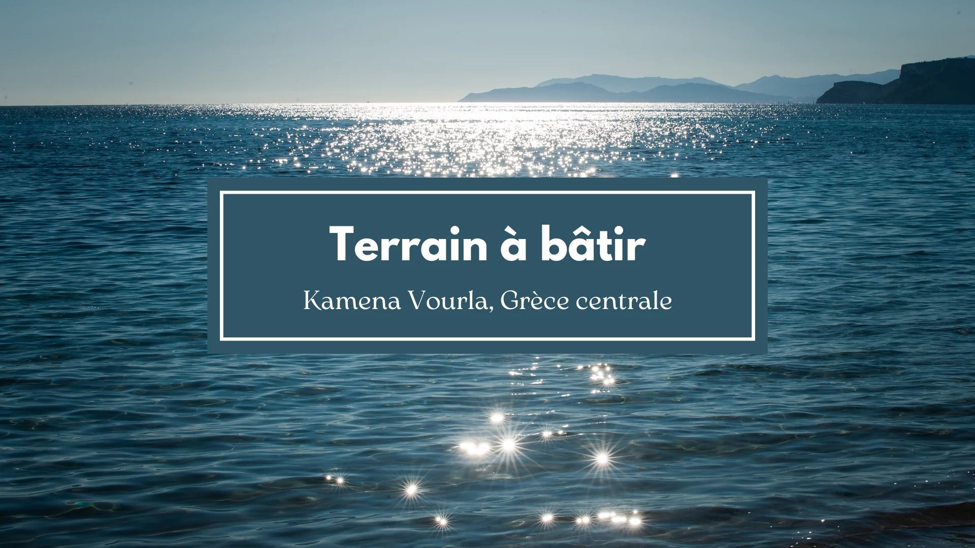Vente Terrain Kamena Vourla