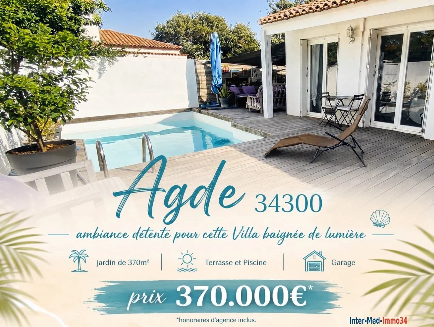 A Vendre Agde 34300 secteur Intermarché Villa de 4 pièces avec garage et piscine sur 370m² de terrain