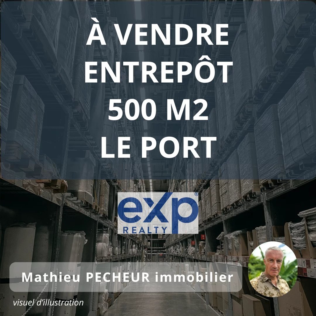Vente Entrepôt Le Port