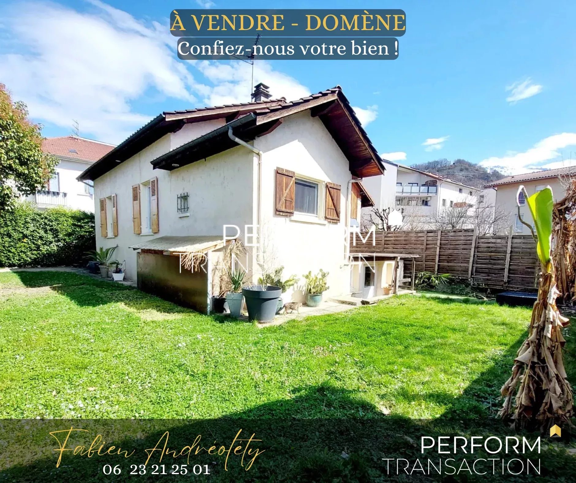 Agence immobilière de Perform Transaction