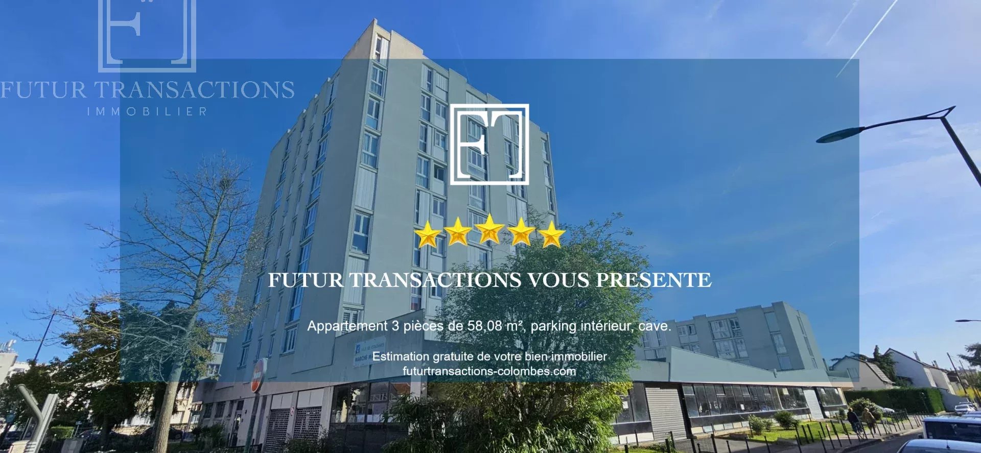 Agence immobilière de FUTUR TRANSACTIONS COLOMBES