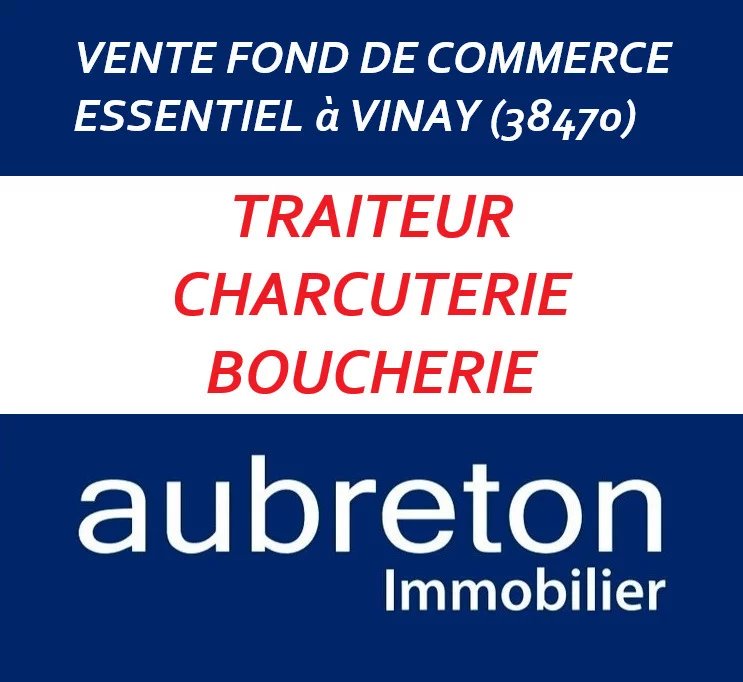 Vente Fonds de commerce Vinay