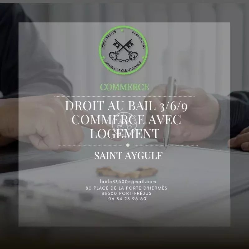 À Vendre - Droit au bail 3/6/9  Saint Aygulf Commerce avec logement .