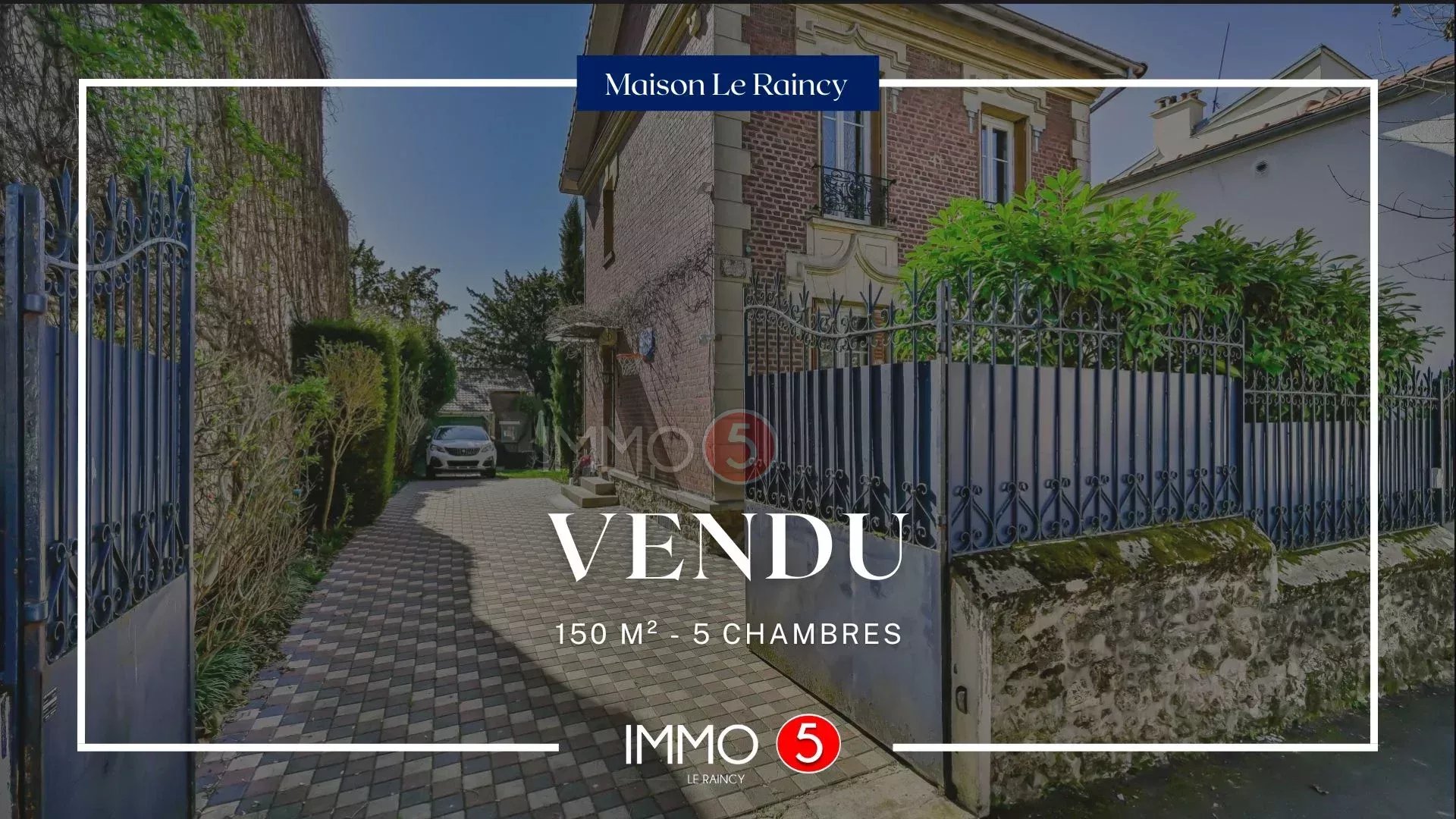 Vente Maison Le Raincy