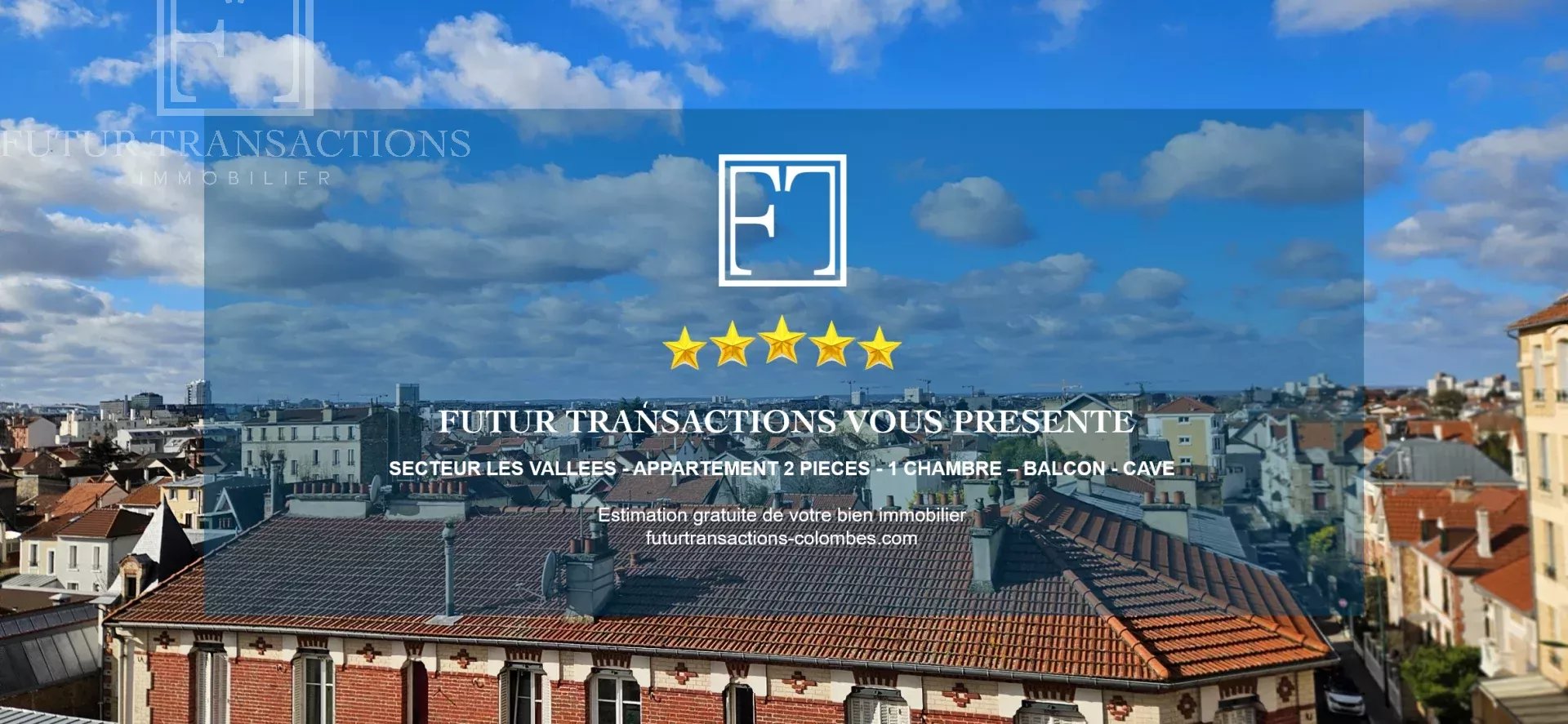 Agence immobilière de FUTUR TRANSACTIONS COLOMBES