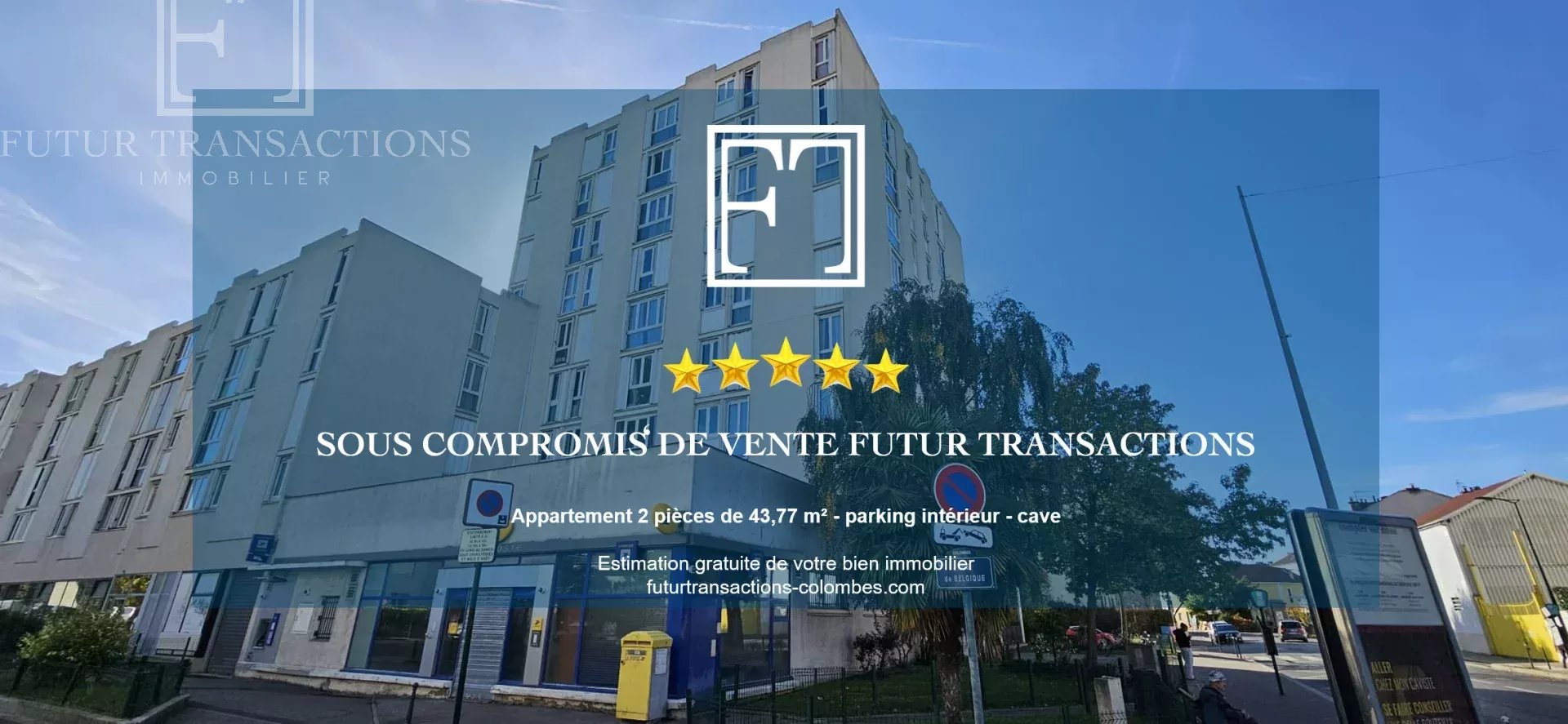 Agence immobilière de FUTUR TRANSACTIONS COLOMBES
