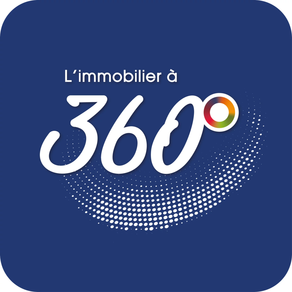 L’IMMOBILIER À 360°